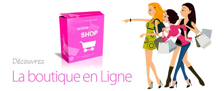 Découvrir la Boutique